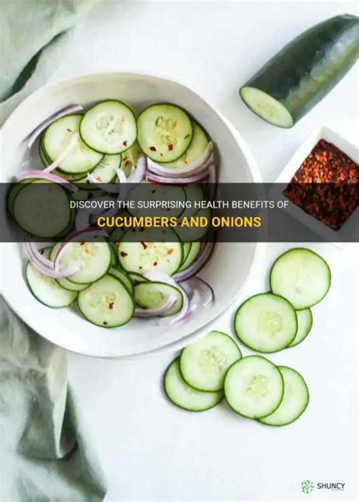 Are cucumbers and onions good for you