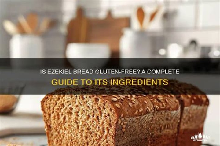 Are Ezekiel breads gluten-free