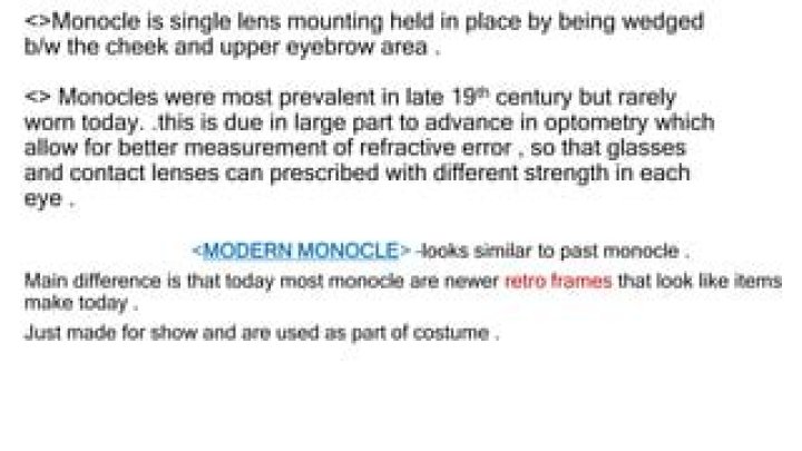 Are monocles comfortable