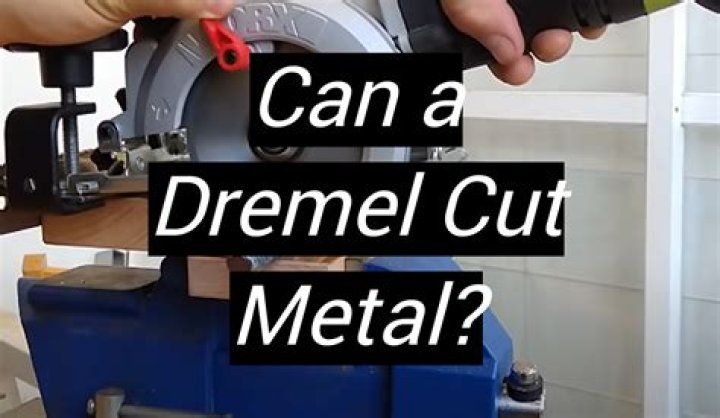 Can I cut metal with a Dremel