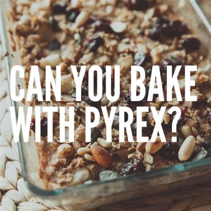 Can you bake in glass Pyrex