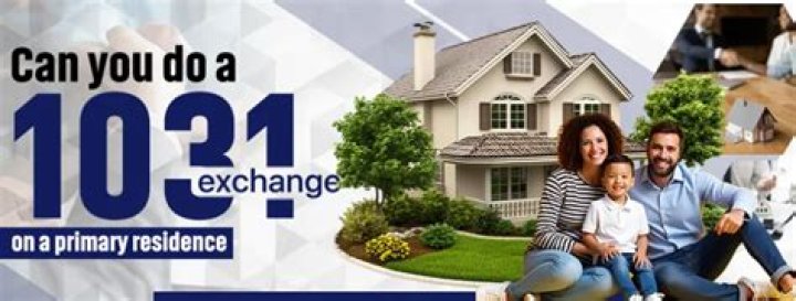 Can you do a 1031 exchange on a primary residence