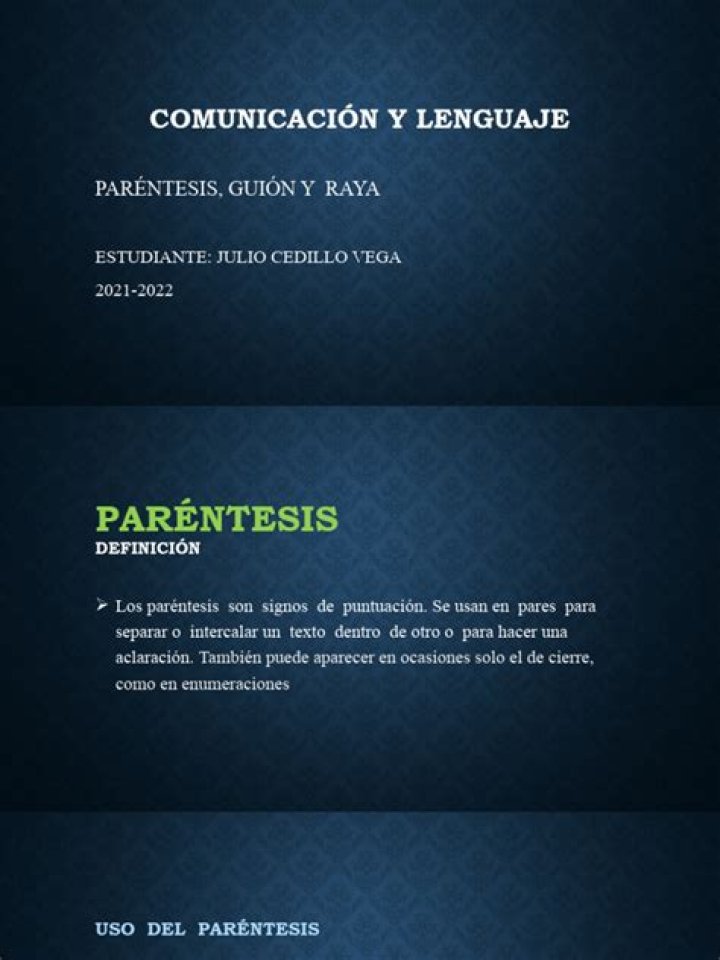 ¿Cuándo se usan guiones y cuando parentesis