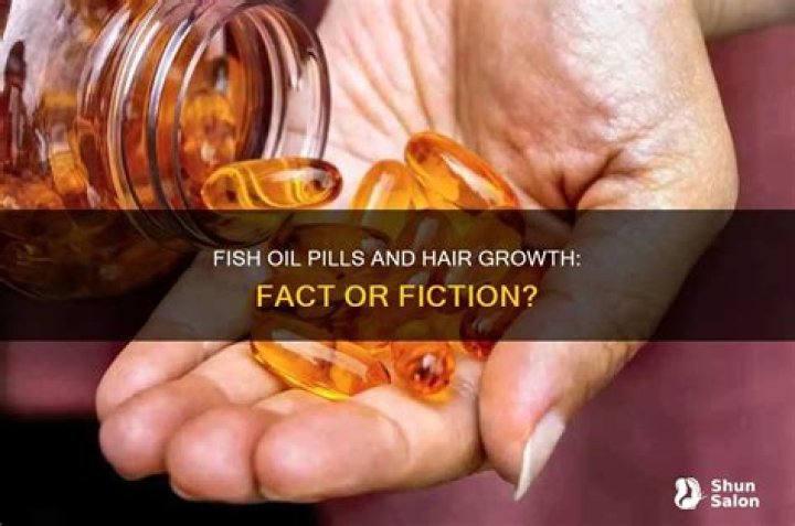 Do fish oil pills make your hair grow