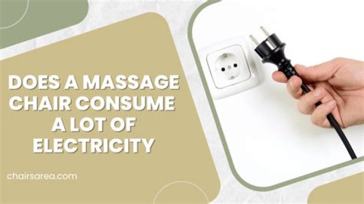 Do massage chairs use a lot of electricity