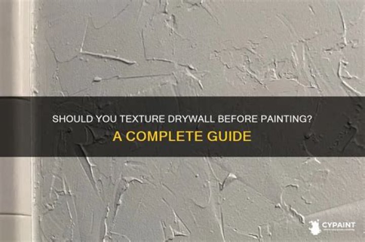 Do you prime drywall before you texture