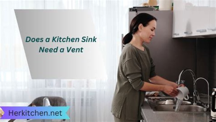 Does kitchen sink need vent