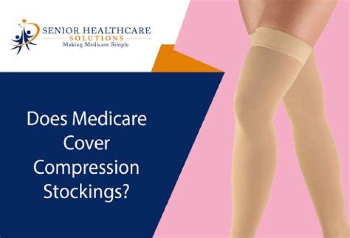 Does Medicare cover compression stockings