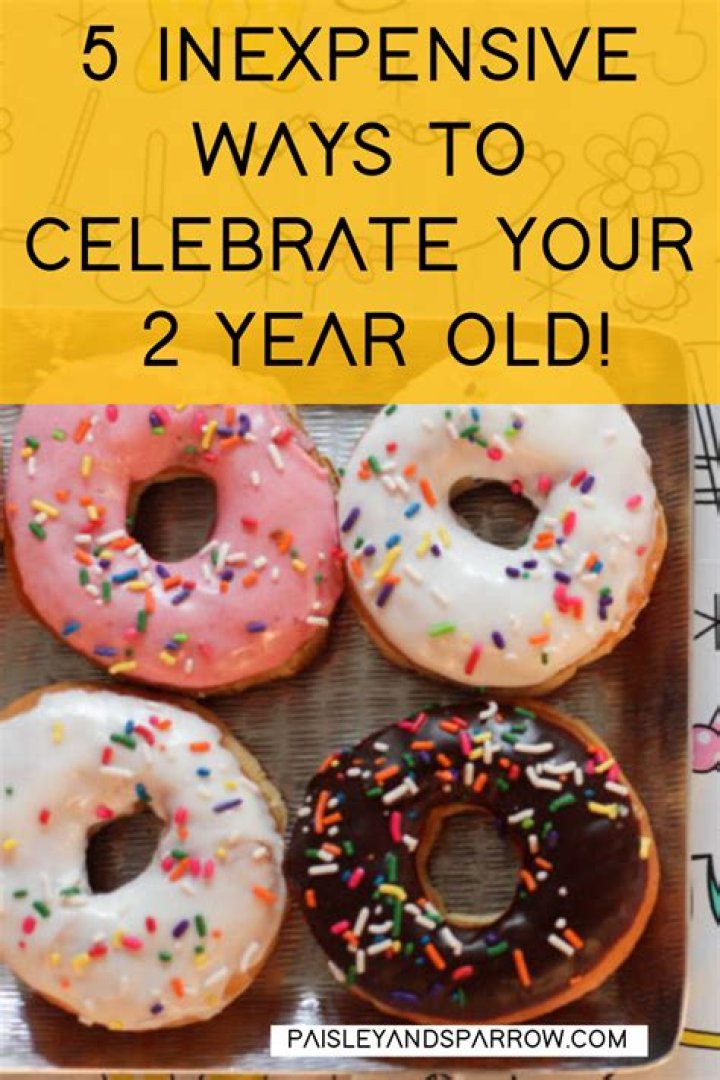 How do I celebrate my 2 year olds birthday