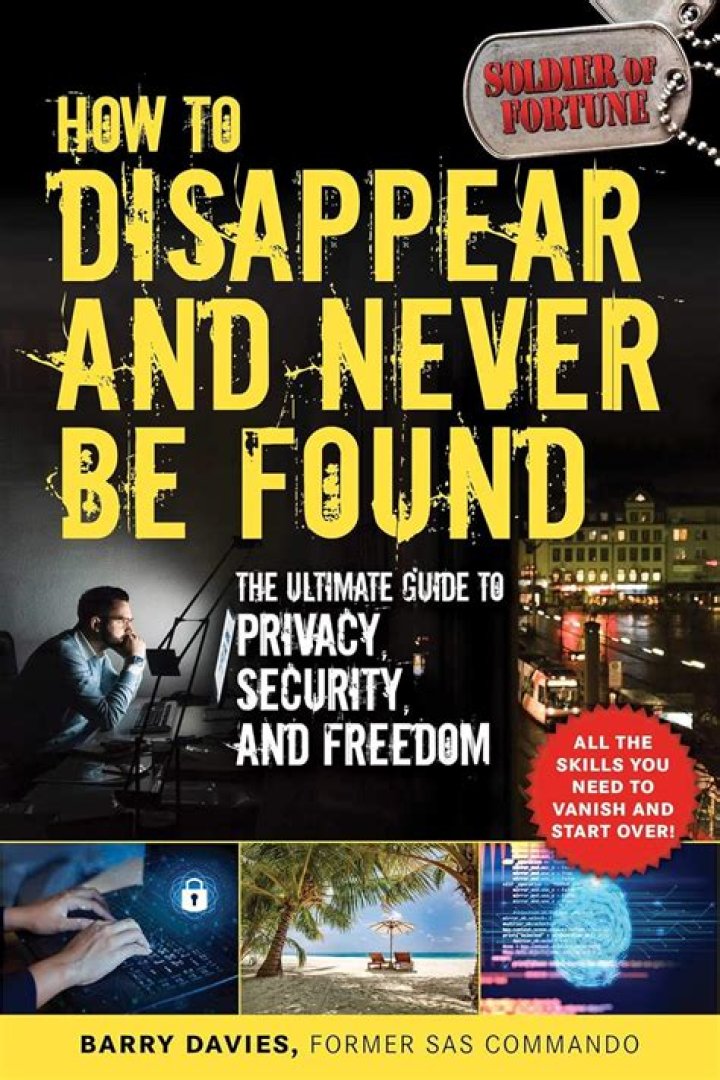 How do I disappear and not be found