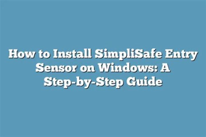 How do I install SimpliSafe sensors on Windows