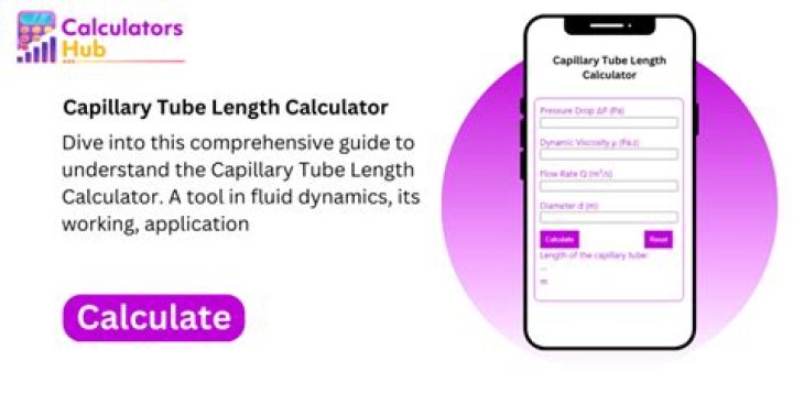 How do you calculate capillary tube size