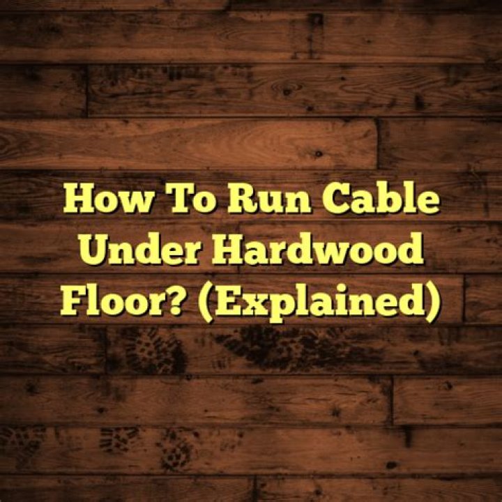 How do you run speaker wire under hardwood floors