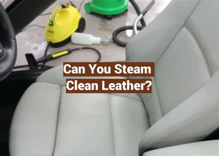 How do you steam clean leather seats