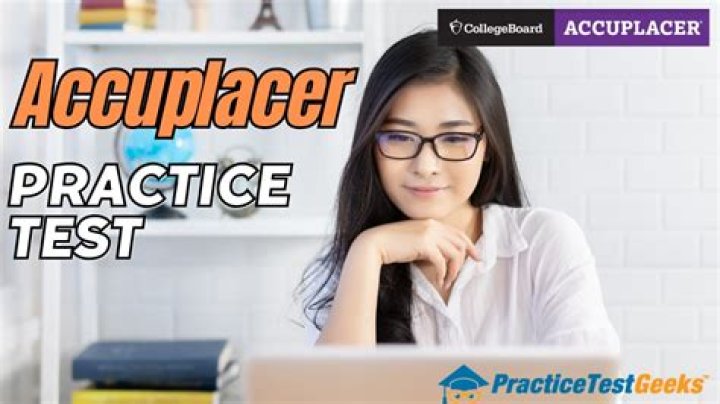 How important is the accuplacer test