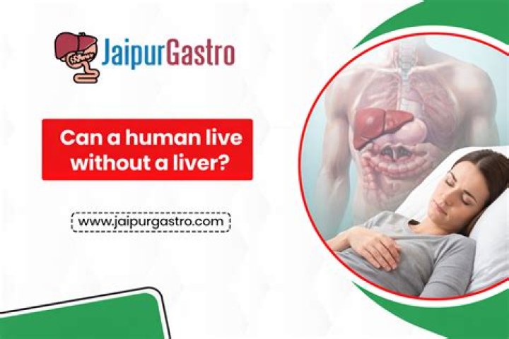 How long can you live without a functioning liver