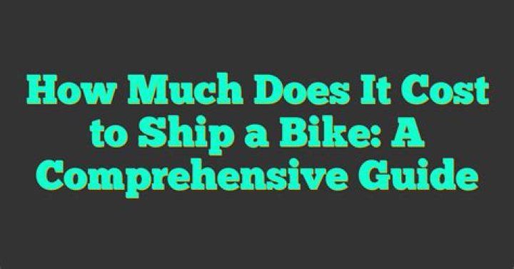 How much does it cost to ship a bike by post
