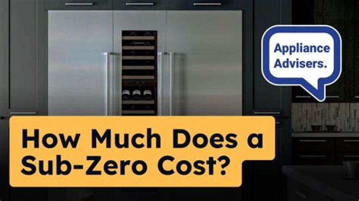How much is a Sub Zero refrigerator