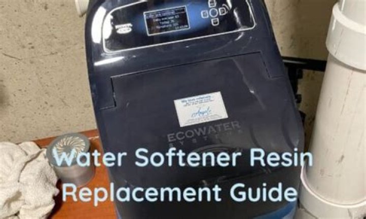 How often should water softener resin be replaced