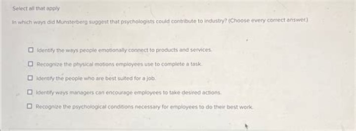 In which ways did munsterberg suggest that psychologists could contribute to industry