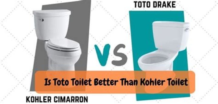 Is Toto toilet better than Kohler