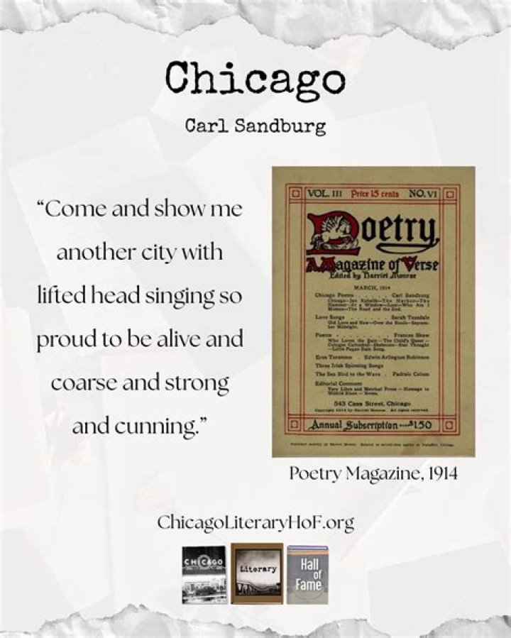What American poet wrote of Chicago come and show me another city with lifted head singing so proud to be alive and coarse and strong and cunning Flinging magnetic curses amid the toil of