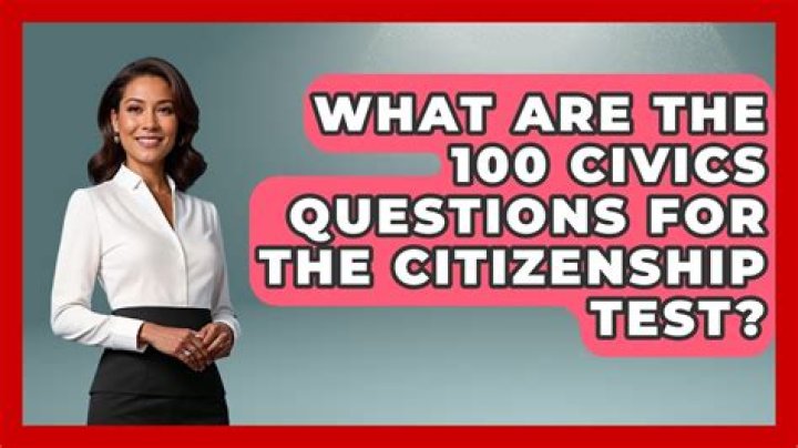 What are the 100 civics questions