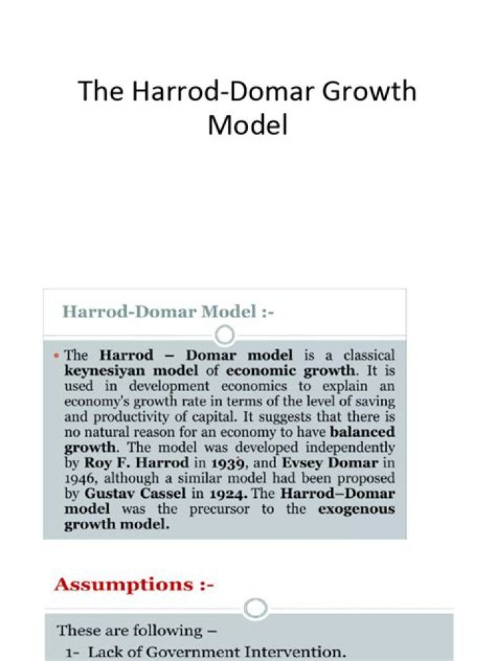 What are the key assumptions of the Harrod-Domar growth model