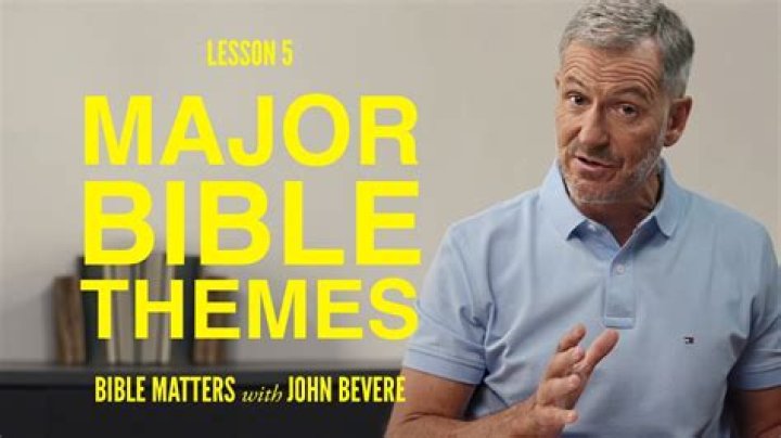 What are the major themes of the Bible