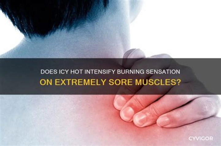 What causes icy hot sensation