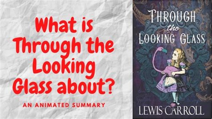 What did Alice find through the looking glass