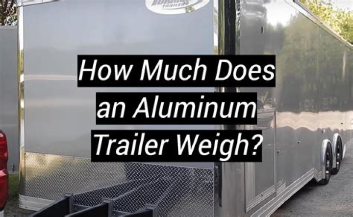 What does a 5×8 trailer weigh