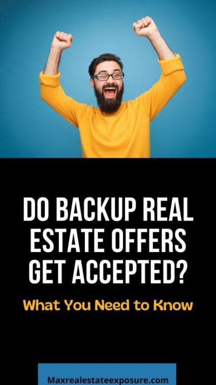 What does accepting backup offers mean in real estate