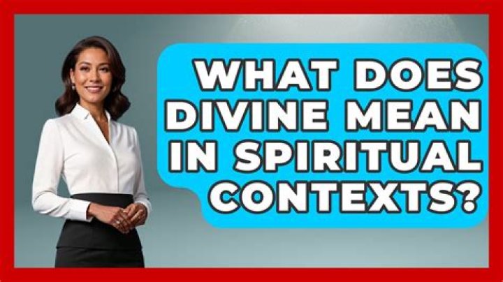 What does divine mean spiritually