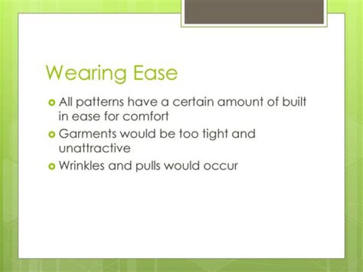 What does wearing ease tell us