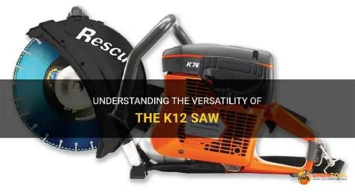 What is a k12 saw used for