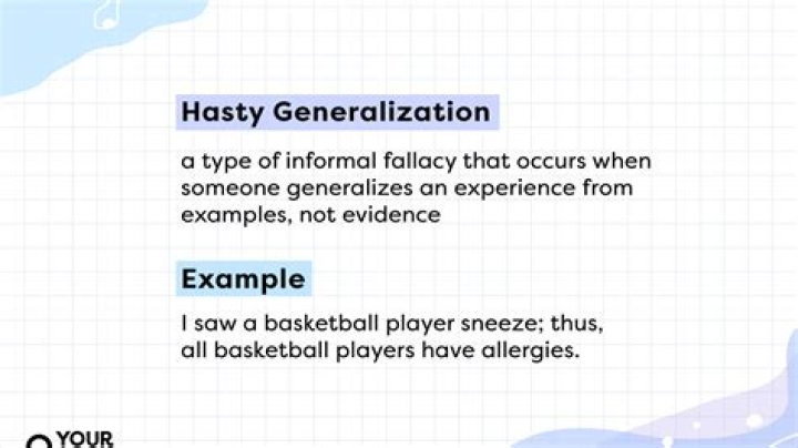 What is hasty generalization and examples