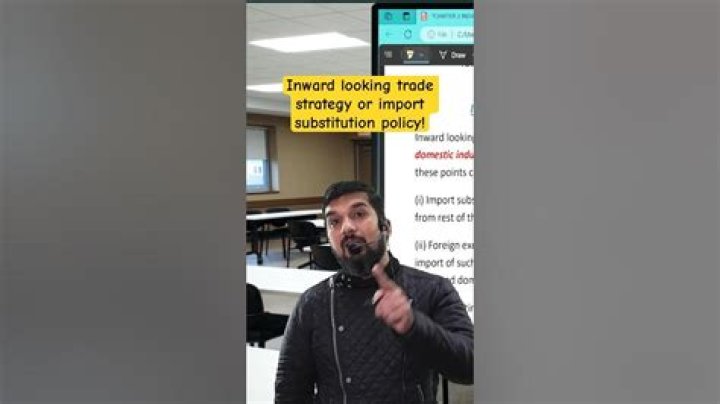 What is inward looking trade strategy