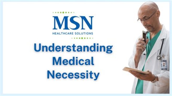 What is medical necessity criteria