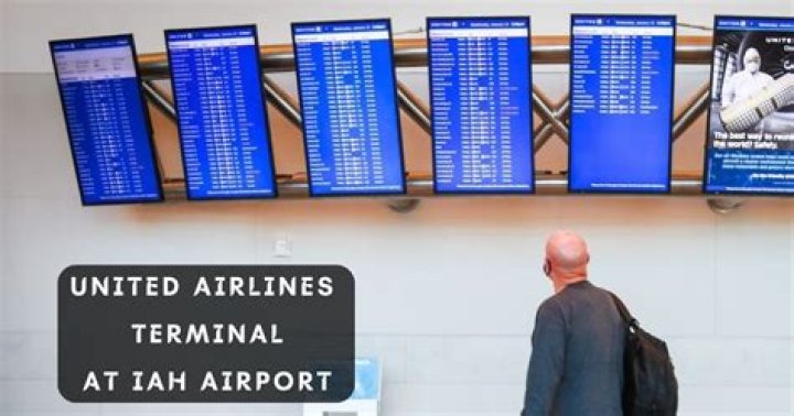 What terminal is United Airlines at IAH