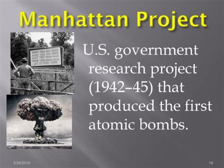 What was the main accomplishment of the Manhattan Project during World War II