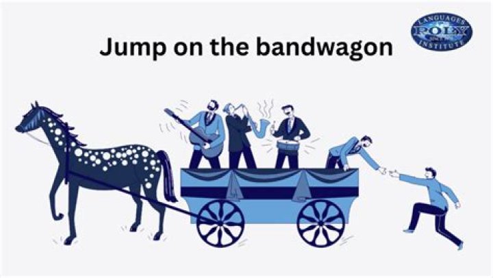 Whats a bandwagon jumper