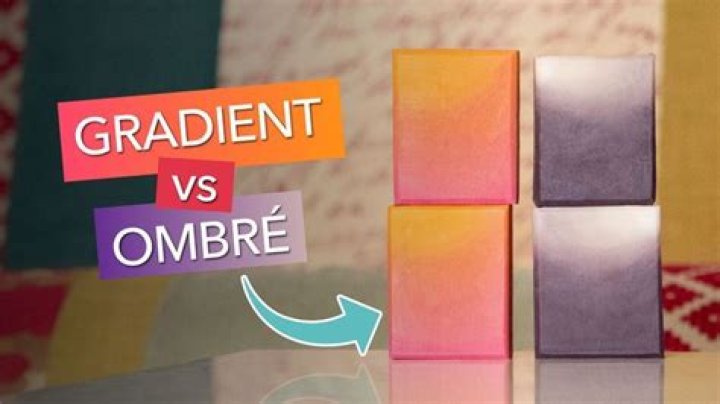 Whats the difference between gradient and ombre