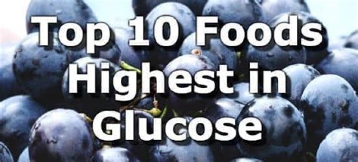 Which foods contain glucose