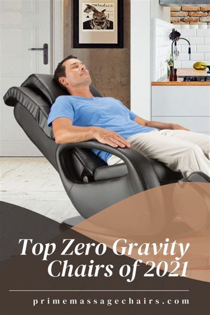 Who makes the best zero gravity chairs