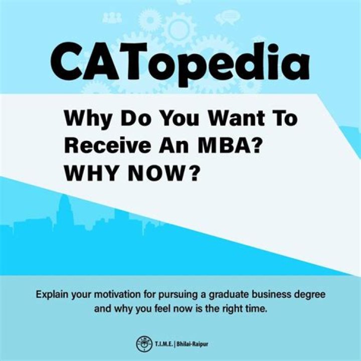 Why do you want to receive an MBA why now
