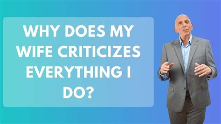Why does a person always criticize