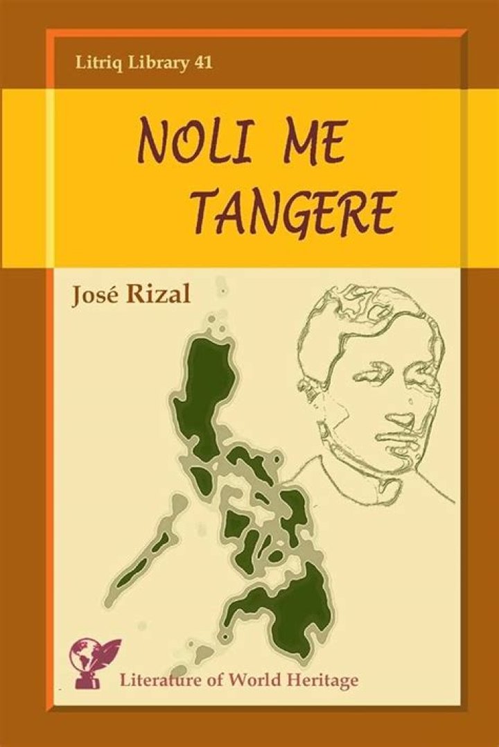 Why Rizal chose the title Noli Me Tangere